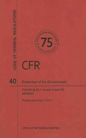 Carte Protection of the Environment, Part 60 National Archives and Records Administra