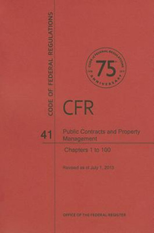 Carte Public Contracts and Property Management, Chapters 1 to 100 National Archives and Records Administra