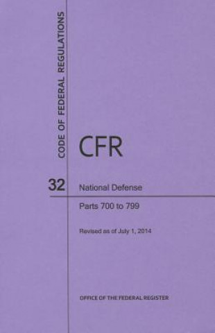 Carte Code of Federal Regulations Title 32, National Defense, Parts 700-799, 2014 National Archives and Records Administra