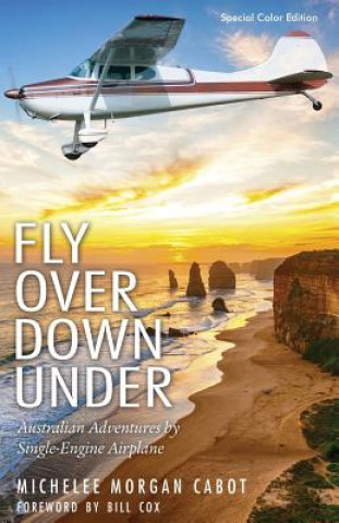 Kniha Fly Over Down Under Michelee Morgan Cabot