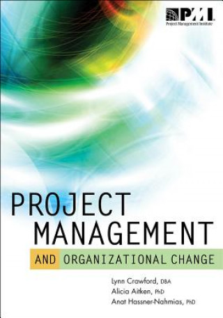 Livre Project Management and Organizational Change Lynn Crawford