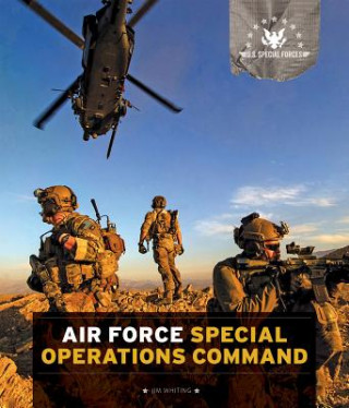 Könyv U.S. Special Forces: Air Force Special Operations Command Jim Whiting