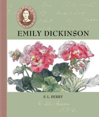 Kniha Voices in Poetry: Emily Dickinson S. L. Berry