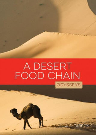 Kniha A Desert Food Chain A. D. Tarbox