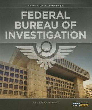 Книга Federal Bureau of Investigation Teresa Wimmer