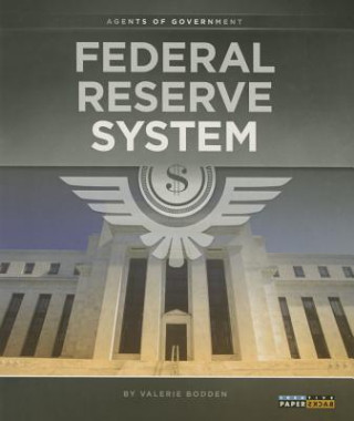 Książka Federal Reserve System Valerie Bodden