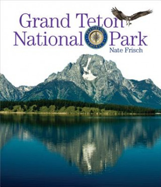 Book Grand Teton National Park Nate Frisch