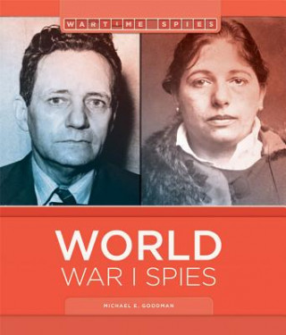 Kniha World War I Spies Michael E. Goodman