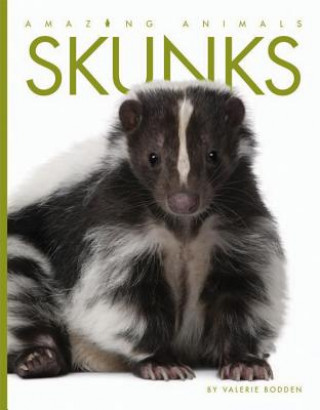 Livre Skunks Valerie Bodden