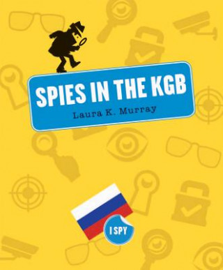 Książka Spies in the KGB Laura K. Murray
