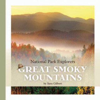 Книга Great Smoky Mountains Sara Gilbert