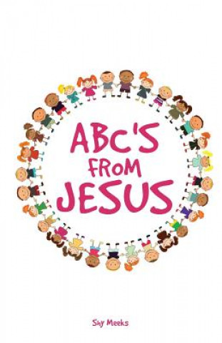 Książka ABC's from Jesus Shy Meeks