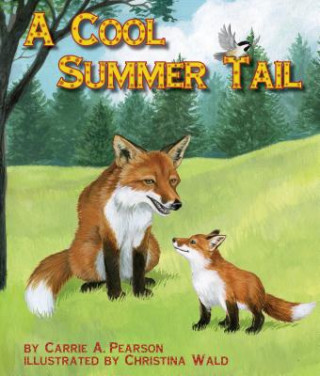 Libro A Cool Summer Tail Carrie A. Pearson