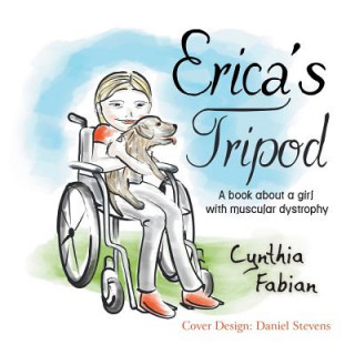 Könyv Erica's Tripod Cynthia Fabian
