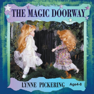 Książka The Magic Doorway Lynne Pickering