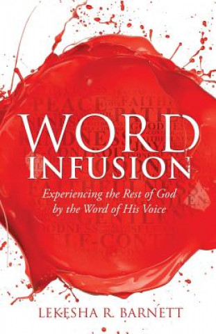 Kniha Word Infusion Lekesha R. Barnett