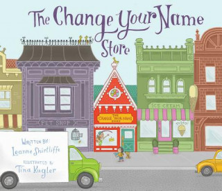 Livre Change Your Name Store Leanne Shirtliffe