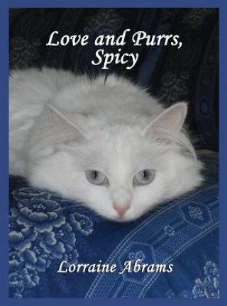 Βιβλίο Love and Purrs, Spicy Lorraine Abrams