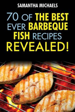 Könyv Barbecue Recipes Samantha Michaels