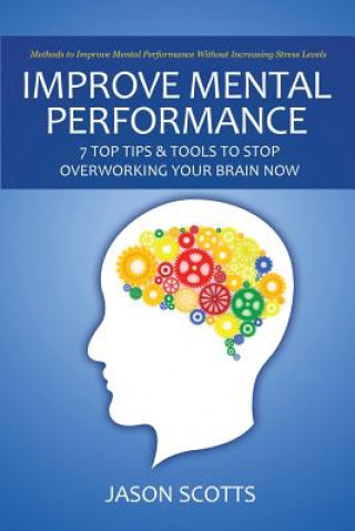 Book Improve Mental Performance Jason Scotts