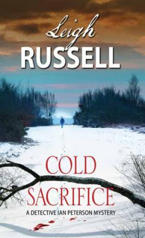 Книга Cold Sacrifice Leigh Russell