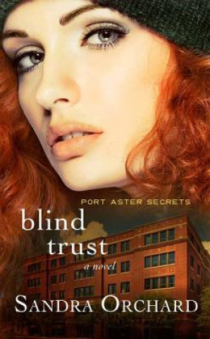 Kniha Blind Trust Sandra Orchard