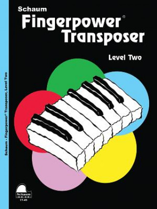 Knjiga Fingerpower Transposer, Level Two Wesley Schaum