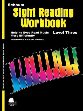 Livre Sight Reading Workbook: Level 3 Wesley Schaum