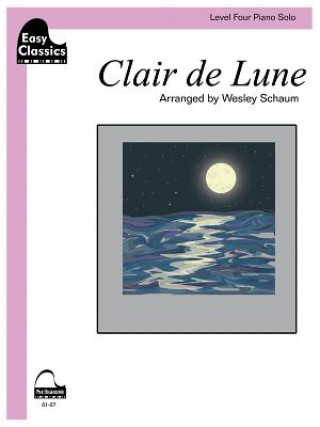 Kniha Clair de Lune: Sheet Claude Debussy