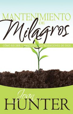 Livre Mantenimiento de Milagros Joan Hunter