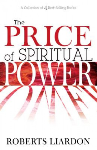 Knjiga Price of Spiritual Power Roberts Liardon