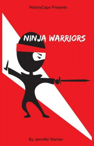 Kniha Ninja Warrior Warner Jennifer