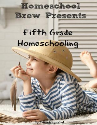 Knjiga Fifth Grade Homeschooling Greg Sherman