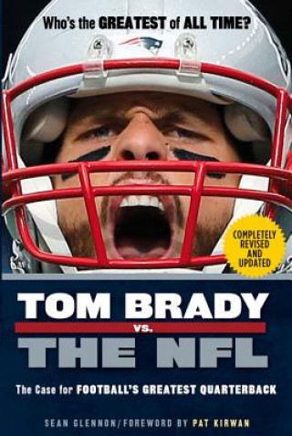 Книга Tom Brady vs. the NFL Sean Glennon