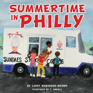 Buch Summertime in Philly Cindy Robinson-Brown