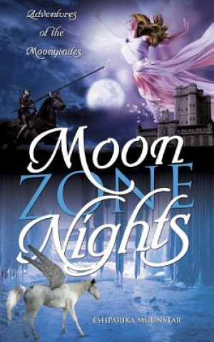 Kniha Moon Zone Nights Eshparika Muunstar