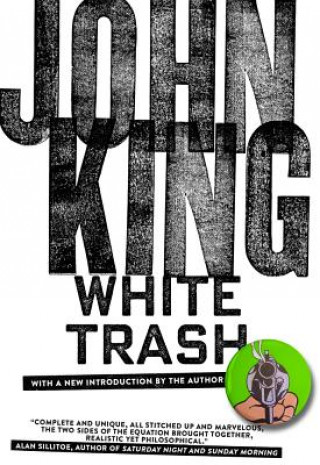 Carte White Trash John King
