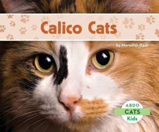 Knjiga Calico Cats Meredith Dash
