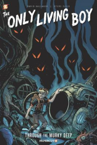 Buch Through the Murky Deep: The Only Living Boy #4 David Gallaher