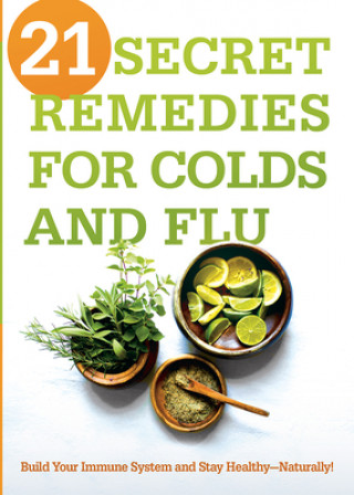 Carte 21 Secret Remedies For Colds And Flu Siloam