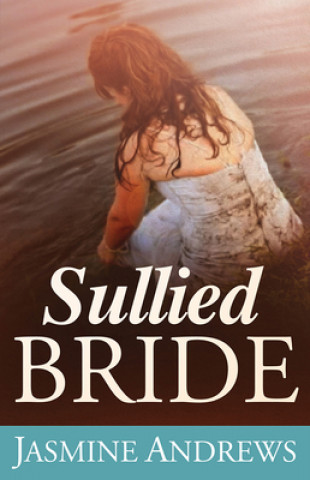 Knjiga SULLIED BRIDE Jasmine Andrews