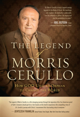 Kniha LEGEND OF MORRIS CERULLO Morris Cerullo