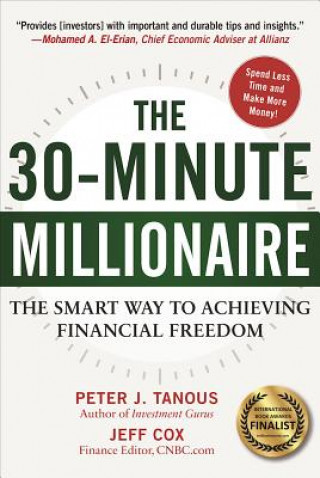 Kniha 30-Minute Millionaire Peter J. Tanous