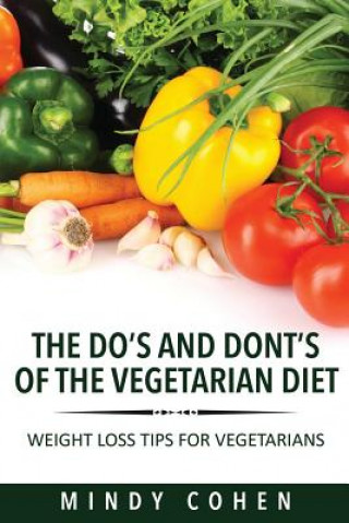 Książka Do's and Don'ts of the Vegetarian Diet Cohen Mindy