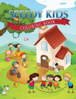 Kniha Speedy Kids Coloring Book 