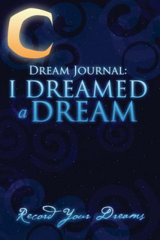 Kniha Dream Journal 