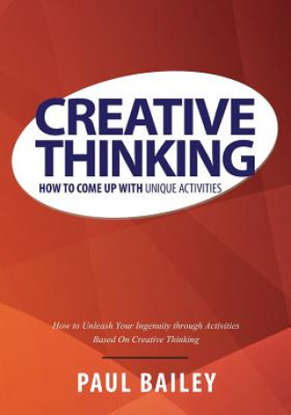 Kniha Creative Thinking Paul Bailey