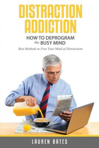 Kniha Distraction Addiction Lauren Bates