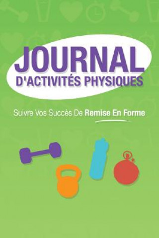 Kniha Journal D'Activites Physiques 