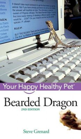 Könyv Bearded Dragon: Your Happy Healthy Pet Steve Grenard